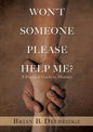 Won't Someone Please Help Me? - Paperback