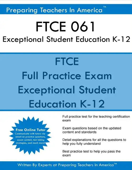 FTCE 061 Exceptional Student Education K-12: FTCE ESE Exceptional Student Education - Paperback