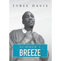 Summer's Breeze - Hardcover