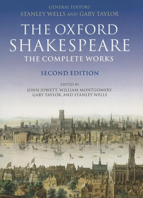 William Shakespeare: The Complete Works - Paperback