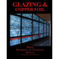 Chapters Eight & Nine: Glazing & Copperfoil - Paperback