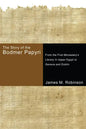 The Story of the Bodmer Papyri - Paperback