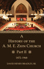 A History of the A. M. E. Zion Church, Part 2 - Paperback