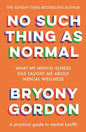 No Such Thing as Normal - Paperback