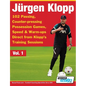 Jurgen Klopp - 102 Passing, Counter-pressing Possession Games, Speed & Warm-ups Direct from Klopp's Training Sessions - Paperback