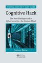 Cognitive Hack: The New Battleground in Cybersecurity ... the Human Mind - Paperback