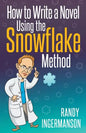 How to Write a Novel Using the Snowflake Method - Paperback