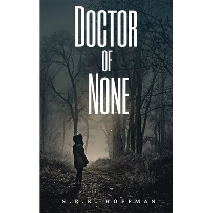 Doctor of None - Paperback