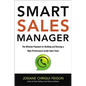Smart Sales Manager: The Ultimate Playbook for Building and Running a High-Performance Inside Sales Team - Paperback