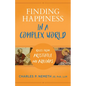 Finding Happiness in a Complex World: Rules from Aristotle and Aquinas - Paperback