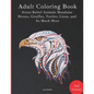 Adult Coloring Book - Stress Relief Mandalas - Animals Edition - Horses, Giraffes, Turtles, Lions, and So Much More!: 88 Pages - 40 Designs - Paperbac - Paperback