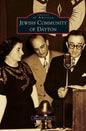 Jewish Community of Dayton - Hardcover