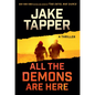 All the Demons Are Here: A Thriller - Library Binding