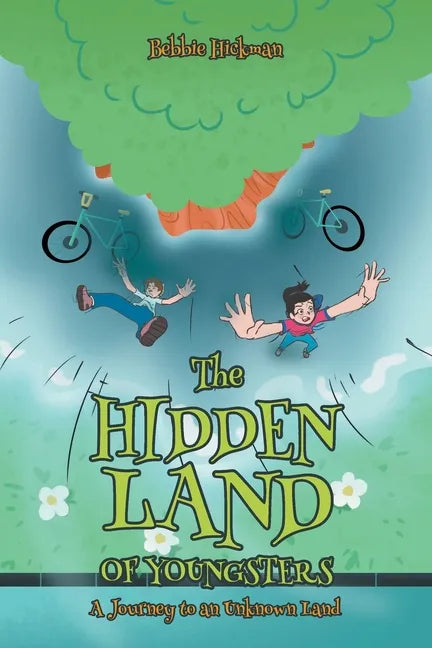 The Hidden Land of Youngsters: A Journey to an Unknown Land - Paperback