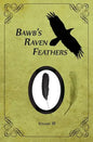 BawB's Raven Feathers Volume III: Reflections on the simple things in life - Paperback