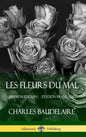 Les Fleurs du Mal (French Edition) (Édition Française) (Hardcover) - Hardcover