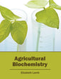Agricultural Biochemistry - Hardcover