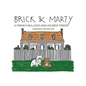 Brick & Marty: A French bulldog and His best friend - Paperback