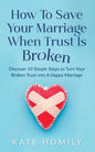 How to Save Your Marriage When Trust Is Broken - Paperback