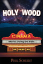 Holy Wood: Movies Doing the Bible - Paperback
