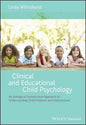 Clinical and Educational Child Psychology: An Ecological-Transactional Approach to Understanding Child Problems and Interventions - Paperback