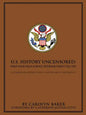 U.S. History Uncensored: What Your High School Textbook Didn't Tell You - Paperback