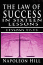 The Law of Success, Volume XII & XIII: Concentration & Co-operation by Napoleon Hill - Paperback