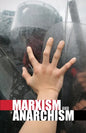 Marxism and Anarchism - Paperback