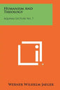 Humanism And Theology: Aquinas Lecture No. 7 - Paperback