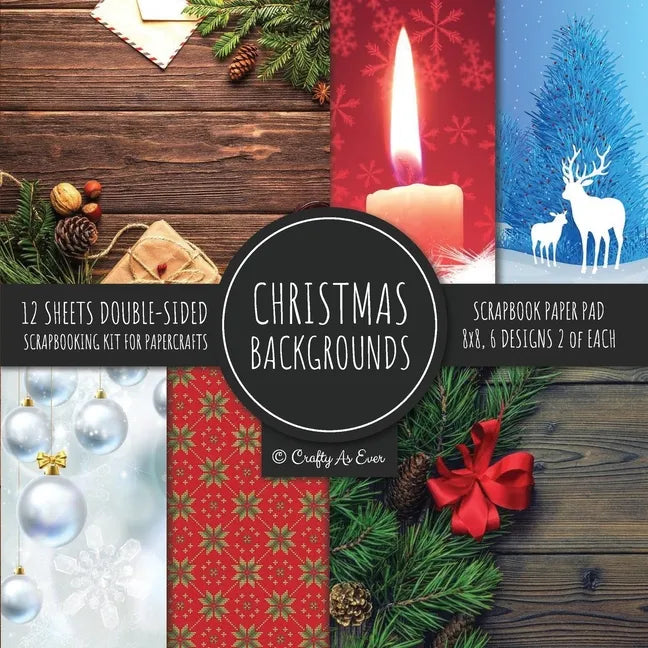 Christmas Backgrounds Scrapbook Paper Pad 8x8 Scrapbooking Kit for Papercrafts, Cardmaking, Printmaking, DIY Crafts, Holiday Themed, Designs, Borders, - Paperback