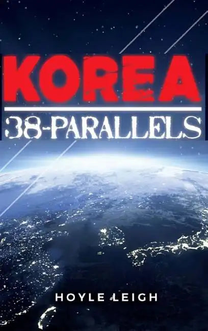 Korea 38-Parallels - Hardcover