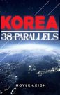 Korea 38-Parallels - Hardcover
