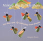 Making Peg Dolls and More: Toys That Spin, Fly, and Bring Sweet Dreams - Paperback