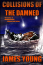Collisions of the Damned: The Defense of the Dutch East Indies - Paperback