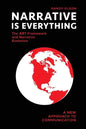 Narrative Is Everything: The ABT Framework and Narrative Evolution - Paperback