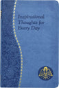 Inspirational Thoughts for Every Day: Minute Meditations for Every Day Containing a Scripture, Reading, a Reflection, and a Prayer - Imitation Leather