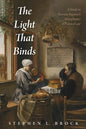The Light That Binds: A Study in Thomas Aquinas's Metaphysics of Natural Law - Paperback