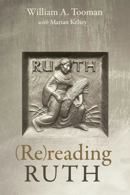 (Re)reading Ruth - Hardcover