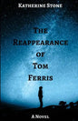 The Reappearance of Tom Ferris - Paperback