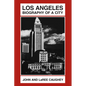 Los Angeles: Biography of a City - Paperback