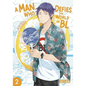 A Man Who Defies the World of Bl, Vol. 2 - Paperback