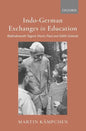 Indo-German Exchanges in Education: Rabindranath Tagore Meets Paul and Edith Geheeb - Hardcover