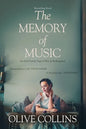 The Memory of Music: One Irish family - One hundred turbulent years: 1916 to 2016 - Paperback
