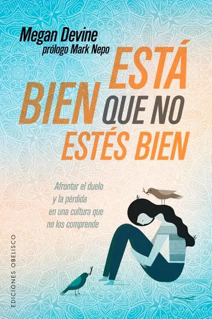 Esta Bien Que No Estes Bien - Paperback
