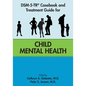 Dsm-5-Tr(r) Casebook and Treatment Guide for Child Mental Health - Paperback