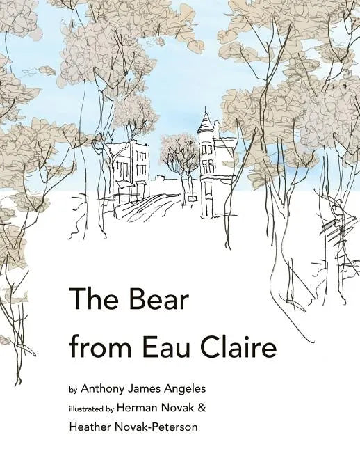 The Bear from Eau Claire - Paperback