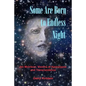 Some Are Born To Endless Night: Jim Morrison, Visions of Apocalypse and Transcendence - Paperback