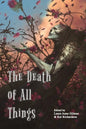 The Death of All Things - Paperback