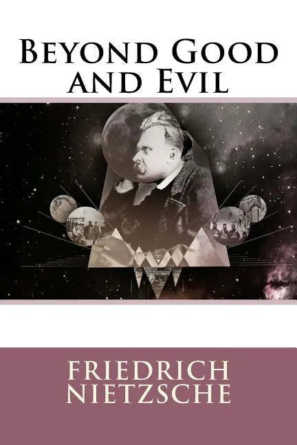 Beyond Good and Evil - Paperback