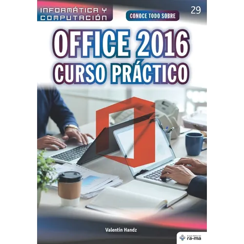 Conoce todo sobre Office 2016. Curso Pr當tico - Paperback
